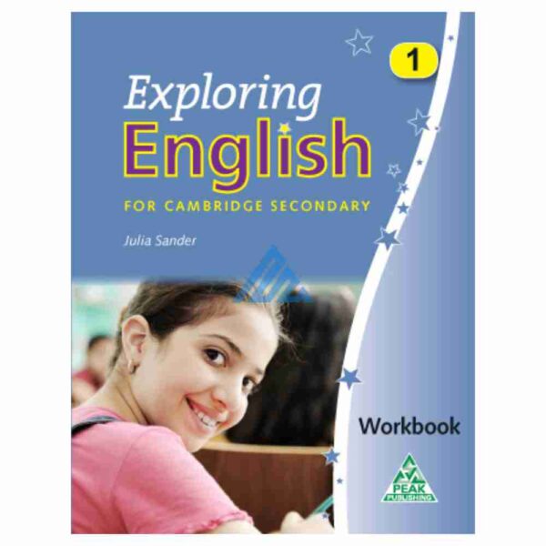 Exploring English For Secondary Workbook 1 – Peak Publishing